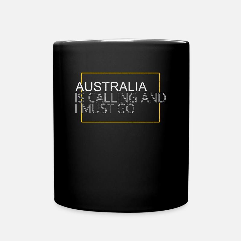 Australien Spruch - Tasse einfarbig - Schwarz
