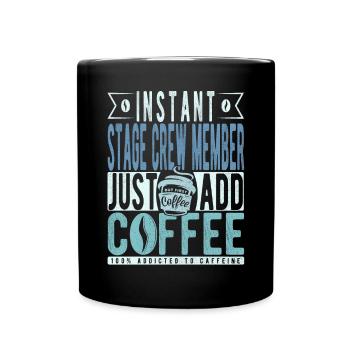 Stage crew member Kaffee Spruch - Full Colour Mug - black - Front