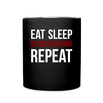 Manger Sommeil Lavage de sang Chemise répétée - Mug uni - noir - Devant
