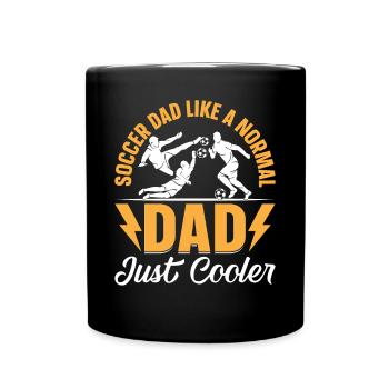 Soccer Daddy Soccer Dad Like A Normal Dad Just Coo - Mug uni - noir - Devant