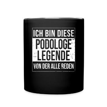 Fußpflege Geburtstag geboren Legende Podologe - Tasse einfarbig - Schwarz - Vorne
