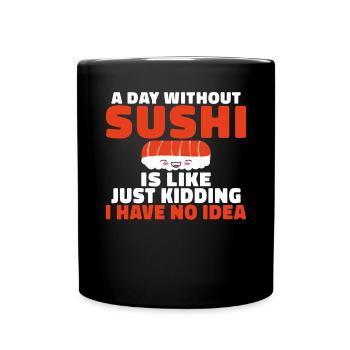 Cadeau pour les amateurs de sushis de cuisine japonaise - Mug uni - noir - Devant