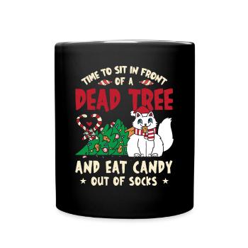 Il est temps de s’asseoir devant un arbre mort et de manger des bonbons - Mug uni - noir - Devant