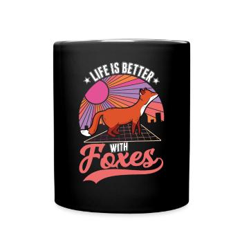 Das Leben ist besser mit einem Fuchs - Tasse einfarbig - Schwarz - Vorne