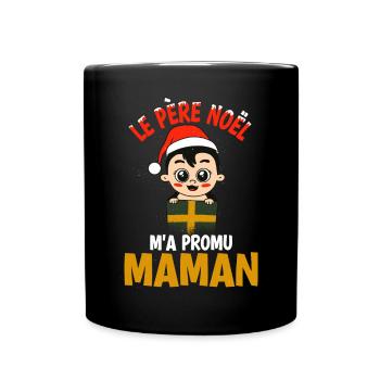 Le Pere Noel ma Promu Maman Annonce De - Mug uni - noir - Devant