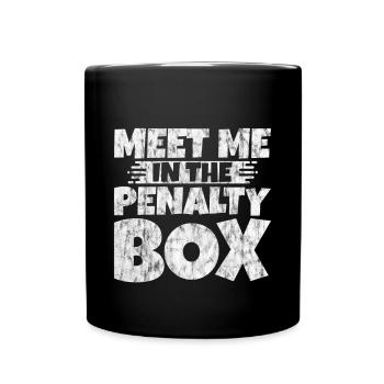 Meet Me In The Penalty Box 3 - Tasse einfarbig - Schwarz - Vorne