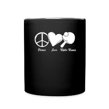 Peace love and table tennis - Full Colour Mug - black - Front