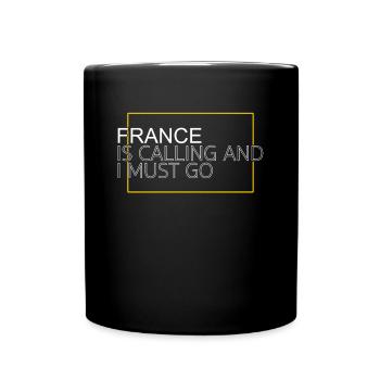Frankreich Spruch - Tasse einfarbig - Schwarz - Vorne