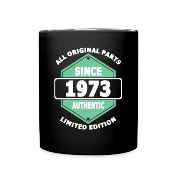 50th birthday All Original Parts Since 1973 - Full Colour Mug - black - Front