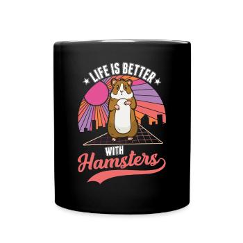La vie est meilleure avec un hamster - Mug uni - noir - Devant