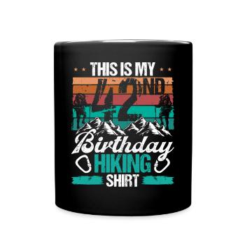 42 Year Old Hiking Men Mountain Climbing Nature - Tasse einfarbig - Schwarz - Vorne