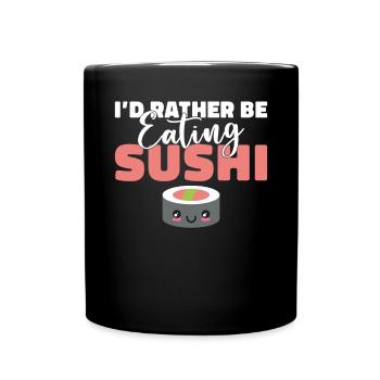 Cadeau pour les amateurs de sushis de cuisine japonaise - Mug uni - noir - Devant