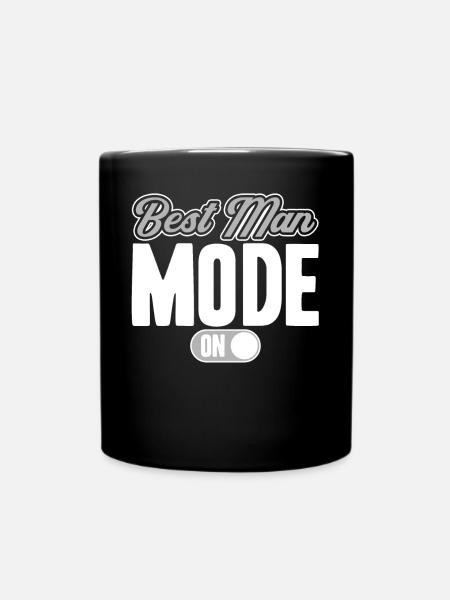 Best Man Mode On - Tasse einfarbig - Schwarz
