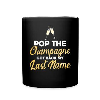Pop The a récupéré mon nom de famille - Mug uni - noir - Devant