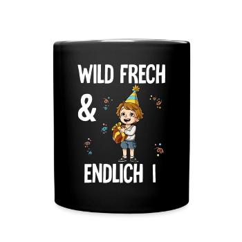 1. Geburtstag Junge Wild Frech Und Endlich 1 Jahre - Tasse einfarbig - Schwarz - Vorne