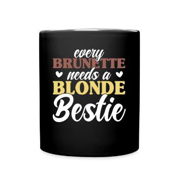 Every Brunette Needs A Blonde Beast - Full Colour Mug - black - Front