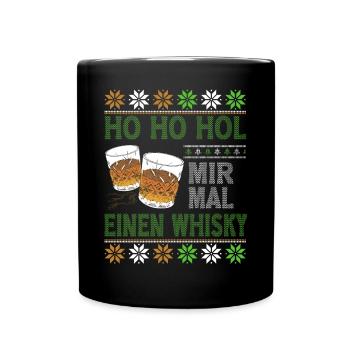 Ho Ho Hol Mir Mal Einen Whisky Ugly Christmas - Tasse einfarbig - Schwarz - Vorne