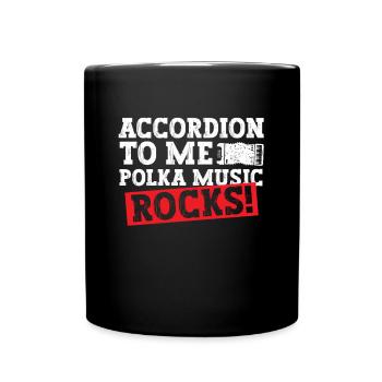 Akkordeon To Me Polka Musik rockt! - Akkordeon - Tasse einfarbig - Schwarz - Vorne