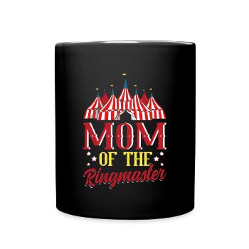 Circus Party Accessories - Mother of the Ringmaster - Full Colour Mug - black - Front