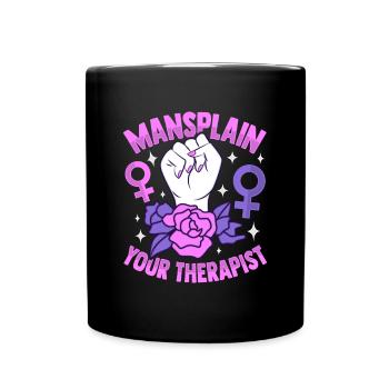 Women Empowerment Feminist Feminism - Full Colour Mug - black - Front