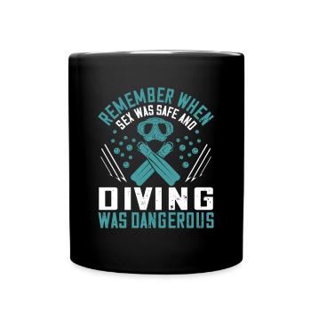 Rappelez-vous quand le sexe était sans danger et la plongée était - Mug uni - noir - Devant