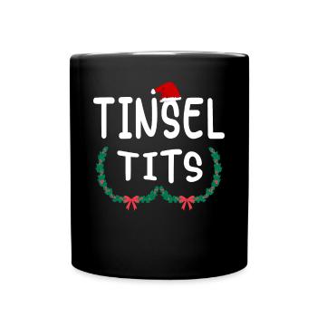 Tinsel Tits And Jingle Balls - Funny Christmas - Full Colour Mug - black - Front
