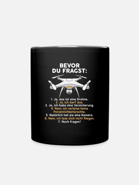 Bevor Du Fragst Drone Pilot - Tasse einfarbig - Schwarz