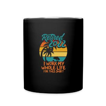 Pension de retraite Pension de pensionné Cadeau de pension de pensionné - Mug uni - noir - Devant