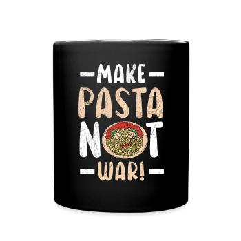 Make Pasta Not War Italian Food Lover Spaghetti - Full Colour Mug - black - Front