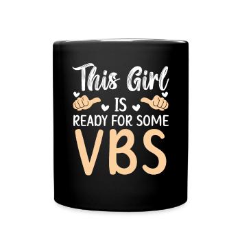 Mädchen Bereit Für Eine VBS-Ferienbibelschule - Tasse einfarbig - Schwarz - Vorne