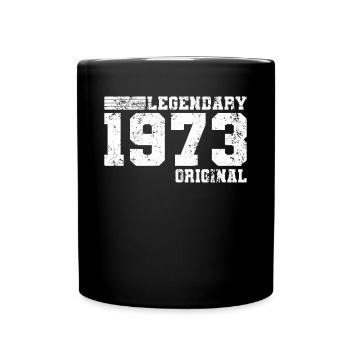 50. Geburtstag Legendary 1973 Original - Tasse einfarbig - Schwarz - Vorne