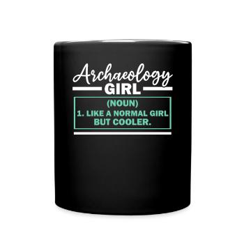 Archaeology Girl Archaeologist Fossil Hunter - Full Colour Mug - black - Front