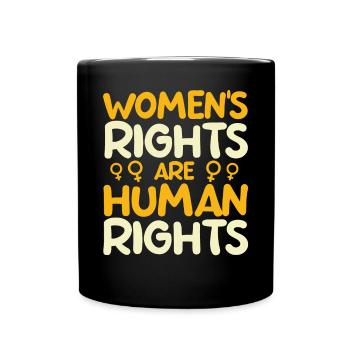 Les droits des femmes sont des droits humains - Mug uni - noir - Devant