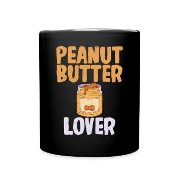 Erdnussbutter Liebhaber Geschenk - Tasse einfarbig - Schwarz - Vorne