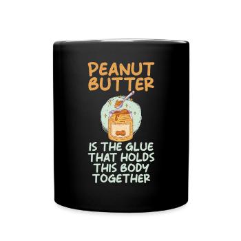 Peanut Butter Lover Gift - Full Colour Mug - black - Front