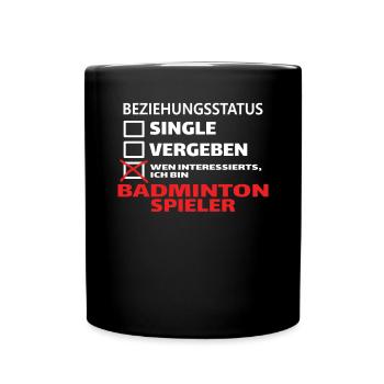 Badminton Geschenkidee Sport Design - Tasse einfarbig - Schwarz - Vorne