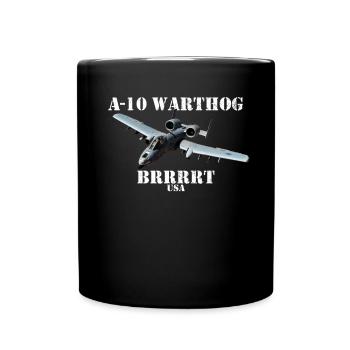 A-10 Warthog Military A10 Thunderbird Brrrrrt - Tasse einfarbig - Schwarz - Vorne
