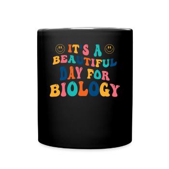 Biology Biologist Spruch - Full Colour Mug - black - Front