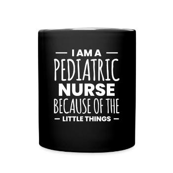 Dans Une infirmière pédiatrique à cause des petites choses - Mug uni - noir - Devant