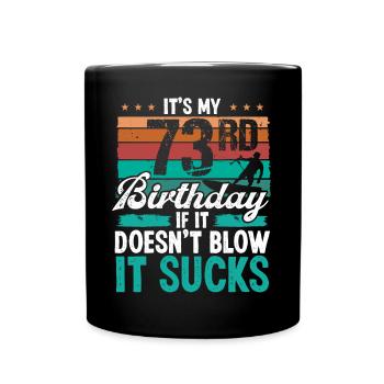 73 Year Old Kitesurfer Funny Kiteboarder Humor - Tasse einfarbig - Schwarz - Vorne