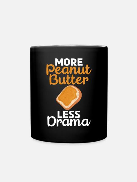 Erdnussbutter Liebhaber Geschenk - Tasse einfarbig - Schwarz