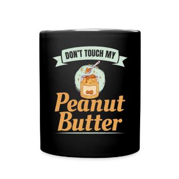 Erdnussbutter Liebhaber Geschenk - Tasse einfarbig - Schwarz - Vorne