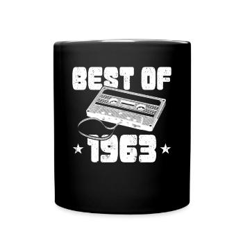 60. Geburtstag Jahrgang 1963 Best of 1963 - Tasse einfarbig - Schwarz - Vorne