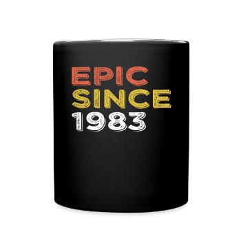 40. Geburtstag Jahrgang 1983 Epic Since 1983 - Tasse einfarbig - Schwarz - Vorne