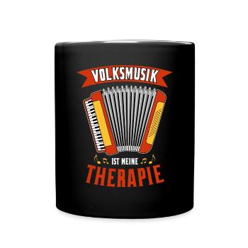 Volksmusik ist meine Therapie / Schlager Musik - Tasse einfarbig - Schwarz - Vorne
