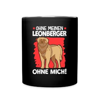 Ohne meinen Leonberger ohne mich - Tasse einfarbig - Schwarz - Vorne