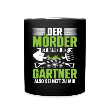Gärtner Beet Pflanzen Und Blumen Garten Arbeit - Tasse einfarbig - Schwarz - Vorne