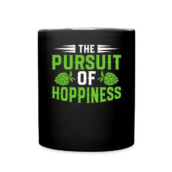 The Pursuit Of Hoppiness Bierbrauer Bier Hopfen - Full Colour Mug - black - Front