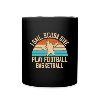Je navigue, je fais de la plongée sous-marine, je joue au football, au basketball - Mug uni - noir - Devant