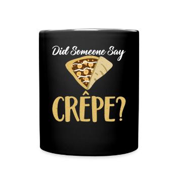 Crepe Gifts for Crepe Lover - Full Colour Mug - black - Front